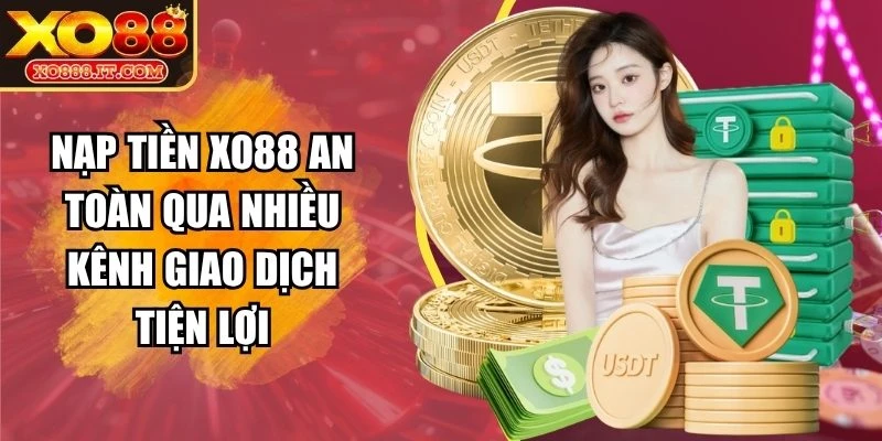 nạp tiền XO88